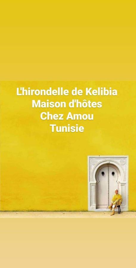L'Hirondelle De Kelibia : Chez Amou Otel Dış mekan fotoğraf